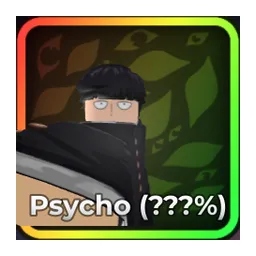 Psycho (???%)