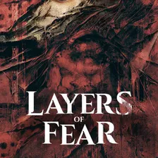 Layers of Fear