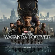 Black Panther: Wakanda Forever