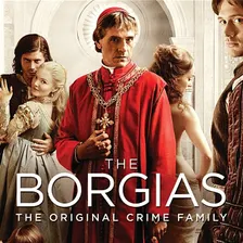 The Borgias