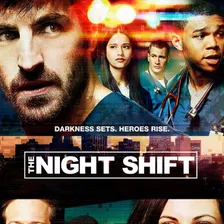 The Night Shift