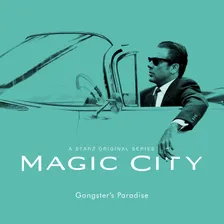 Magic City