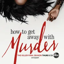 How to Get Away with Murder
