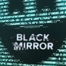 Black Mirror